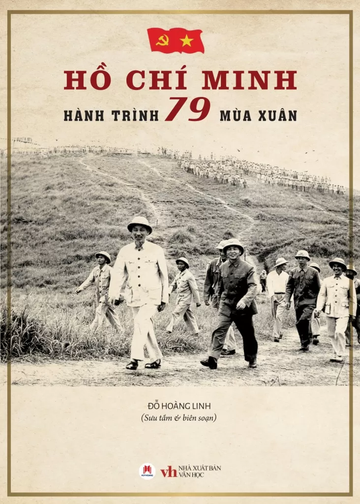 HỒ CHÍ MINH - HÀNH TRÌNH 79 MÙA XUÂN